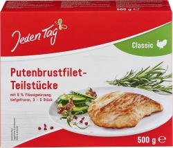 Jeden Tag Putenbrustfilet-Teilstücke Classic